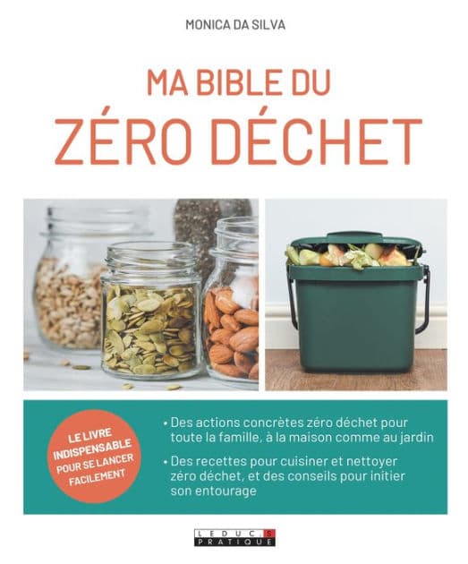 Ma Bible du Zéro Déchet by Monica Da Silva