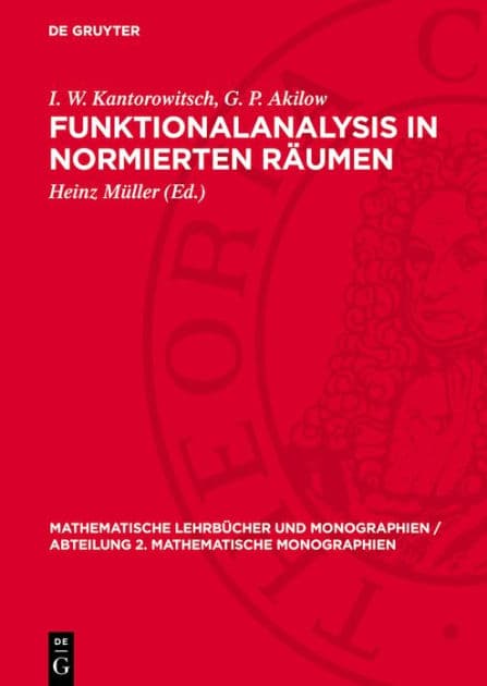 Funktionalanalysis in normierten R umen by I. W. Kantorowitsch