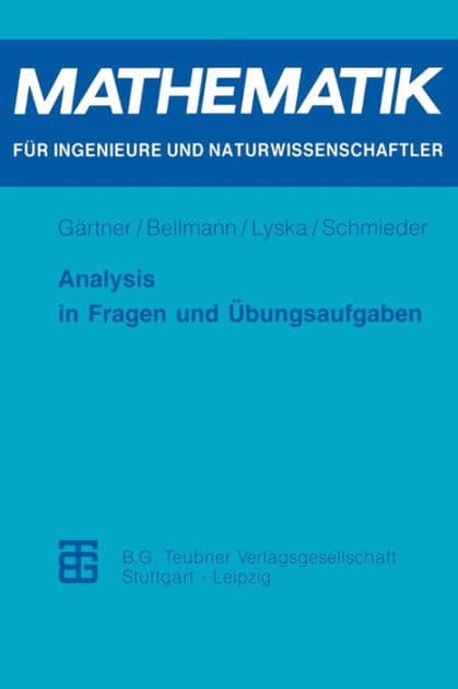 Analysis in Fragen und Übungsaufgaben by Karl-Heinz Gärtner