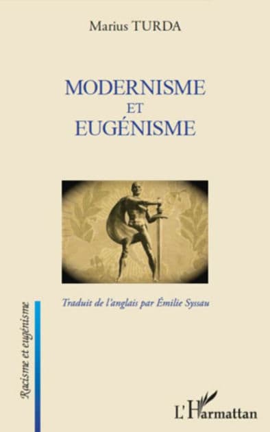 Modernisme et eugénisme by Marius Turda