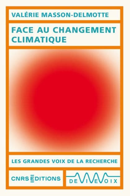Face au changement climatique by Valérie Masson-Delmotte