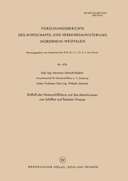 Einfluß der Hinterschiffsform auf das Manövrieren von Schiffen auf flachem Wasser by Hermann Schmidt-Stiebitz