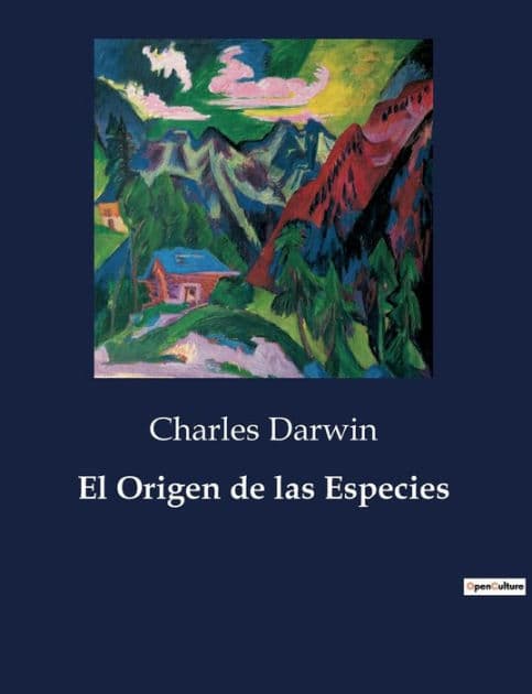 El Origen de las Especies by Charles Darwin