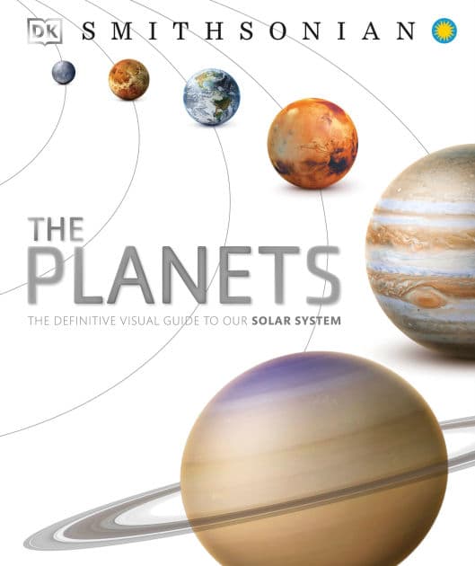 The Planets: The Definitive Visual Guide to Our Solar System by DK