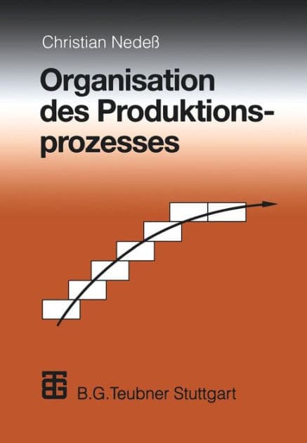 Organisation des Produktionsprozesses by Christian Nedeß