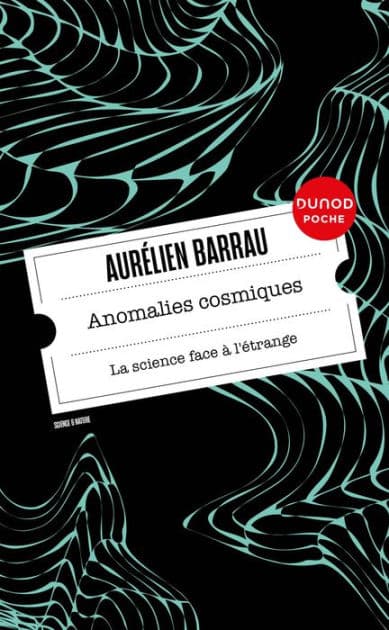 Anomalies cosmiques: La science face à l'étrange by Aurélien Barrau
