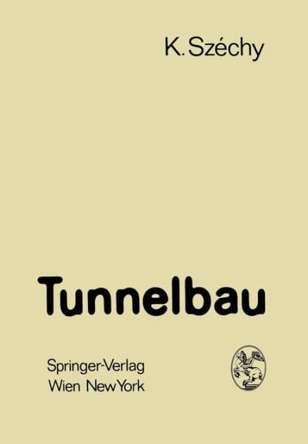 Tunnelbau by Karoly Szechy