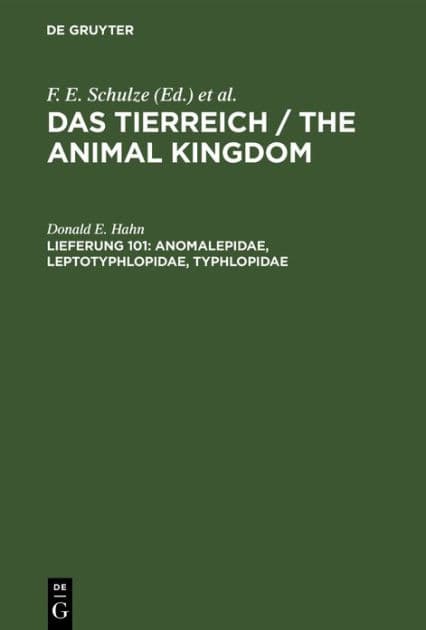 Anomalepidae, Leptotyphlopidae, Typhlopidae by Donald E. Hahn