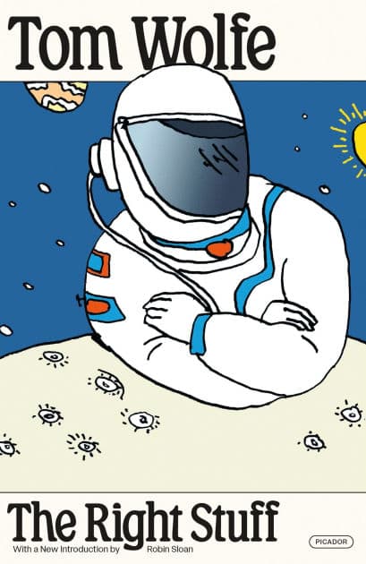 The Right Stuff by Tom Wolfe