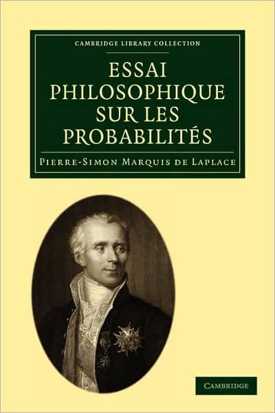 Essai philosophique sur les probabilités by Pierre Simon Laplace
