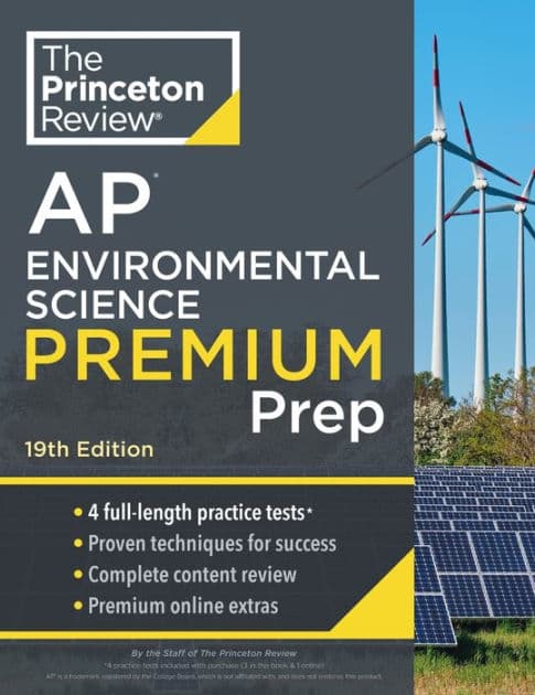 Princeton Review AP Environmental Science Premium Prep, 19th Edition: 4 Practice Tests + Digital Practice Online + Content Review by The Princeton Review