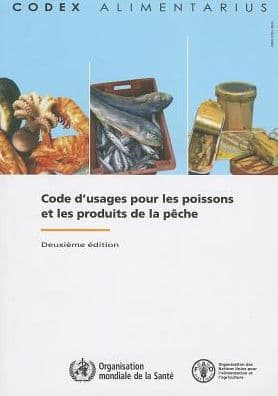 Code d'usages pour les poissons et les produits de la p?che by Agriculture Organization of the United Nations, Food
