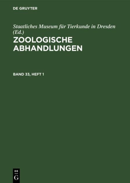 Zoologische Abhandlungen. Band 33, Heft 1 by De Gruyter