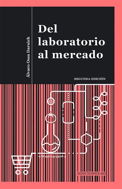 Del laboratorio al mercado by Álvaro Ossa Daruich