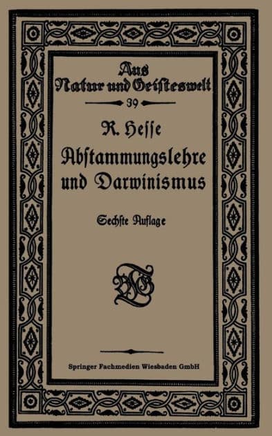 Abstammungslehre und Darwinismus by Prof. Dr. Richard Hesse