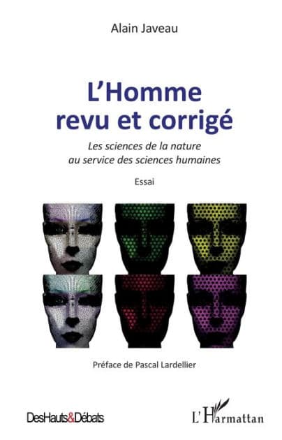 L'homme revu et corrigé: Les sciences de la nature au service des sciences humaines - Essai by Alain Javeau