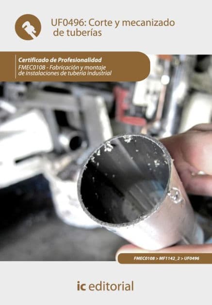 Corte y mecanizado de tuberías. FMEC0108 by Francisco José Entrena González