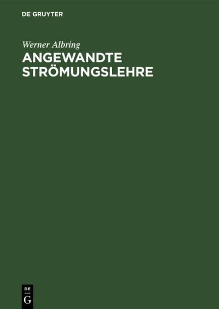 Angewandte Strömungslehre by Werner Albring