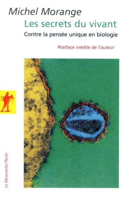 Les secrets du vivant by Michel MORANGE