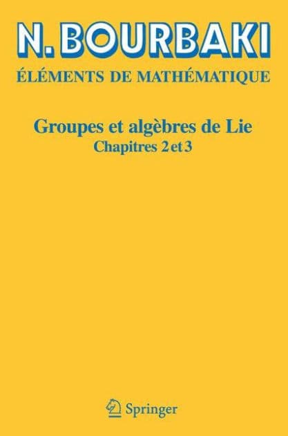 Groupes et algèbres de Lie: Chapitres 2 et 3 by N. Bourbaki