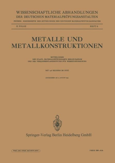 Metalle und Metallkonstruktionen by O. Werner