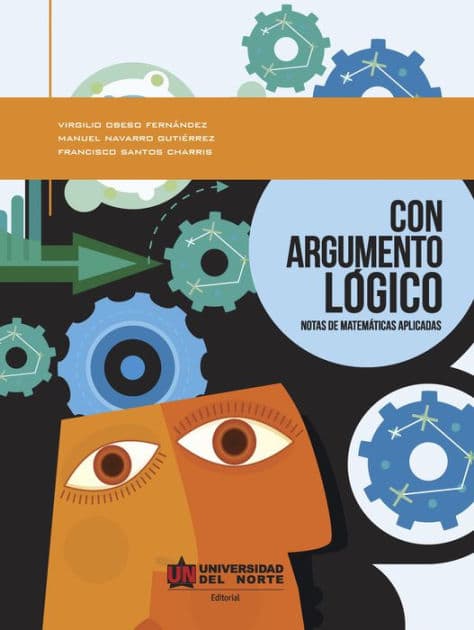 Con argumento lógico: Notas de matemáticas aplicadas by Virgilio Obeso