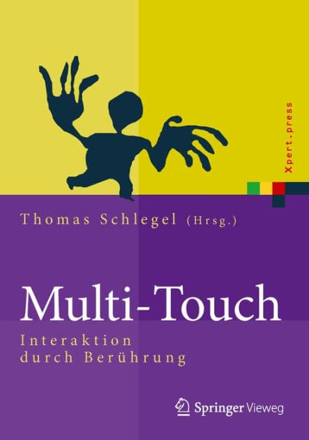 Multi-Touch: Interaktion durch Berührung by Thomas Schlegel