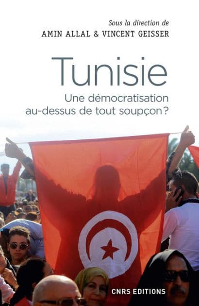 Tunisie. Une démocratisation au-dessus de tout soupçon ? by Amin Allal