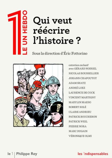Qui veut réécrire l'histoire ? by Collectif - Le 1
