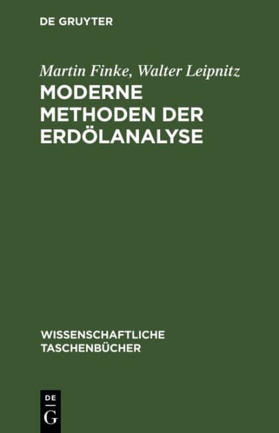 Moderne Methoden der Erdölanalyse by Martin Finke