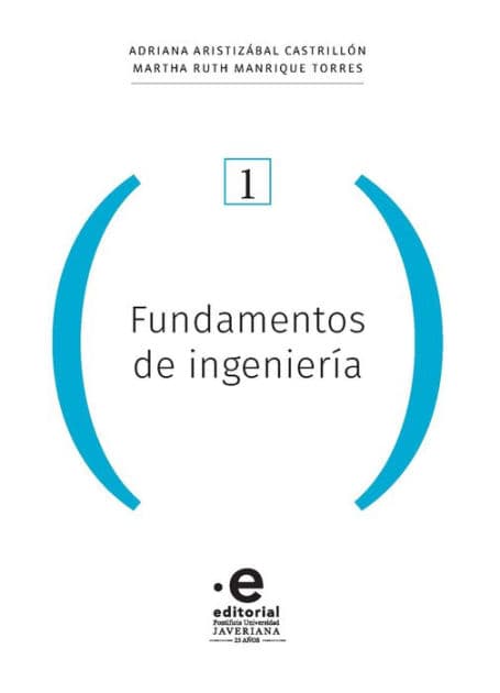 Fundamentos de ingeniería by Adriana Aristizábal Castrillón