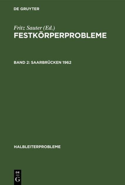 Saarbrücken 1962 by Verband Deutscher Physikalischer Gesellschaften. Fachausschuss Halbleiterphysik
