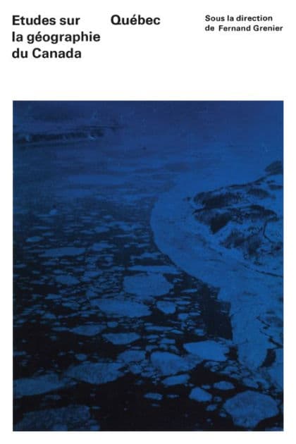 Etudes sur la Geographie du Canada by Fernand Grenier