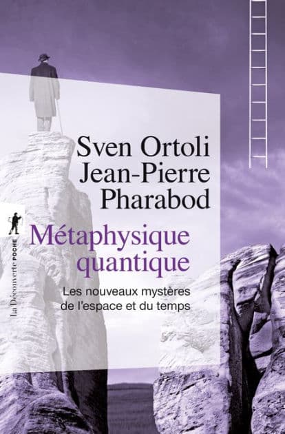 Métaphysique quantique by Sven Ortoli