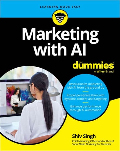 Marketing with AI For Dummies by Shiv Singh