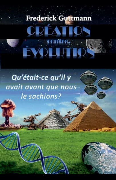 CRï¿½ATION contre. ï¿½VOLUTION by Frederick Guttmann