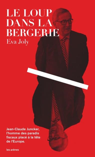 Le Loup dans la bergerie by Eva Joly
