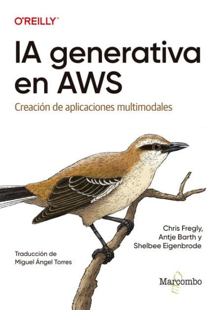 IA generativa en AWS: Creación de aplicaciones multimodales by Chris Fregly