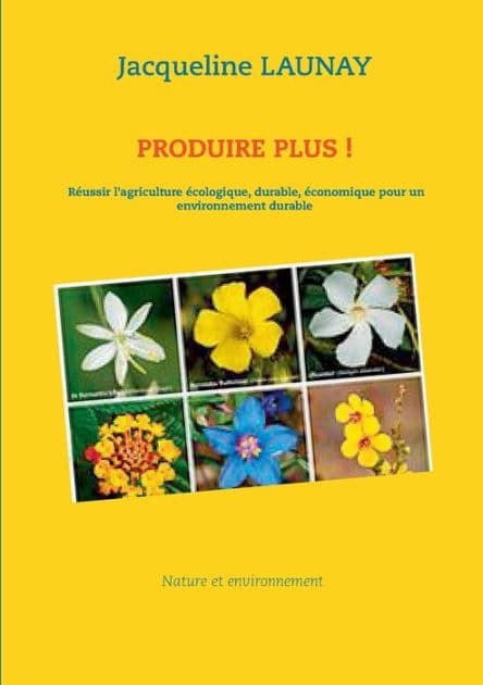 Produire plus ! by Jacqueline Launay