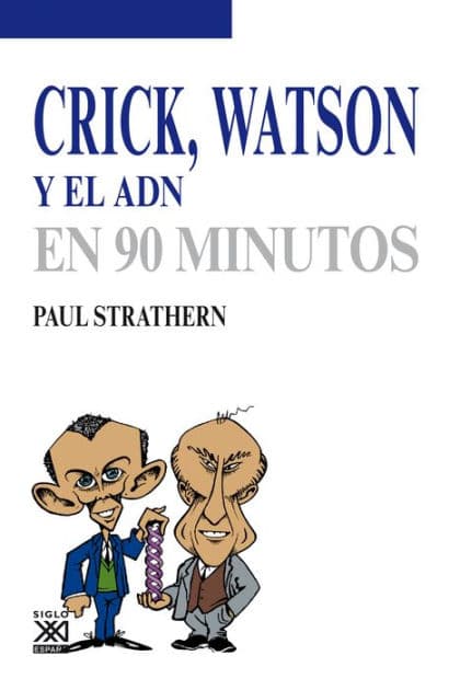 Crick, Watson y el ADN by Paul Strathern