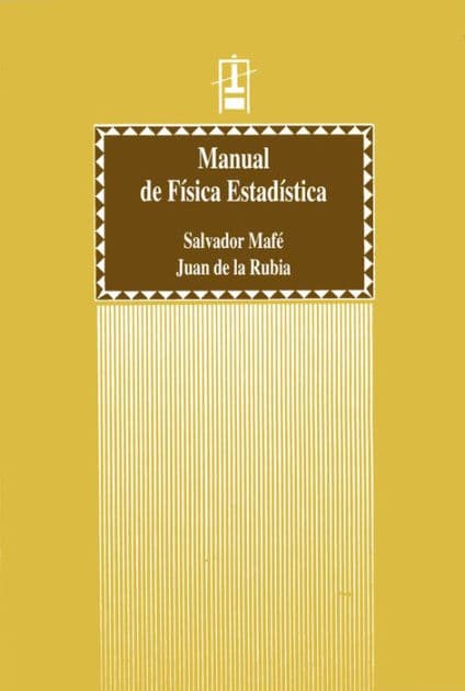 Manual de Física Estadística by Salvador Mafé Matoses