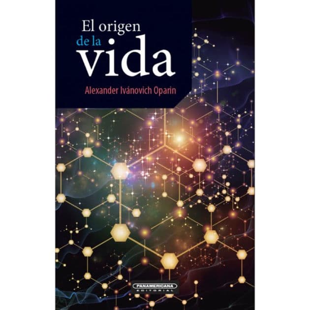 El origen de la vida by Alexander Oparin