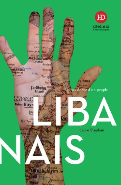 Les Libanais by Laure Stephan