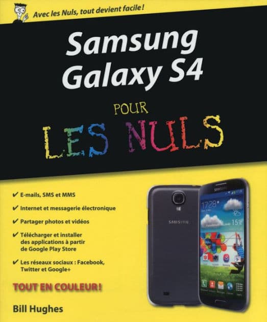 Samsung Galaxy S4 pour les nuls by Daniel Rougé