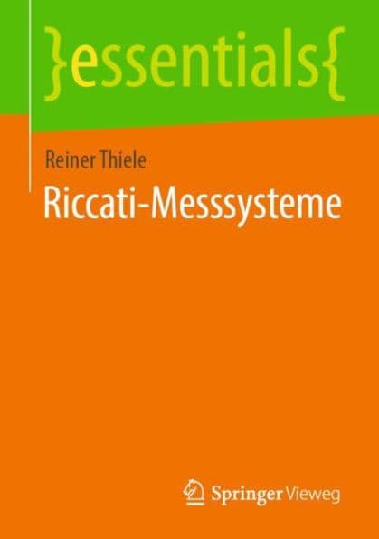 Riccati-Messsysteme by Reiner Thiele