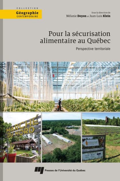 Pour la sécurisation alimentaire au Québec: Perspective territoriale by Mélanie Doyon