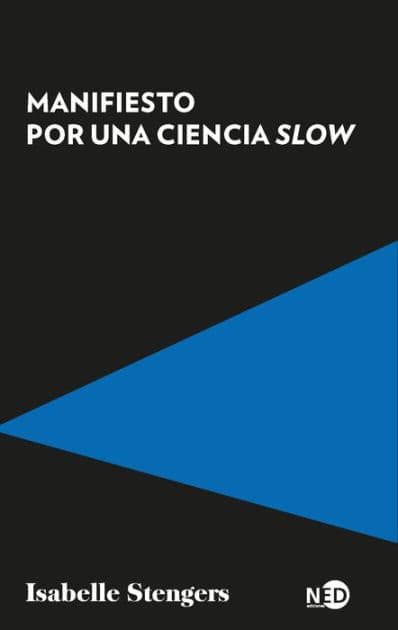 Manifiesto por una ciencia slow by Isabelle Stengers