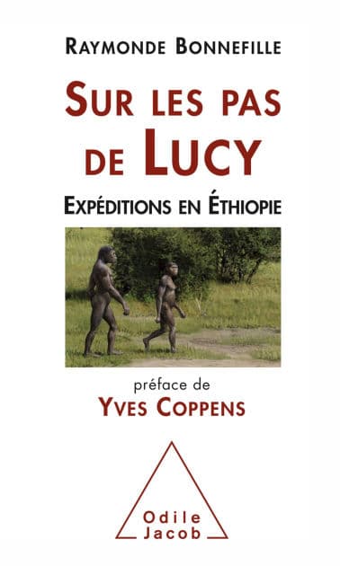 Sur les pas de Lucy: Expéditions en Éthiopie by Raymonde Bonnefille