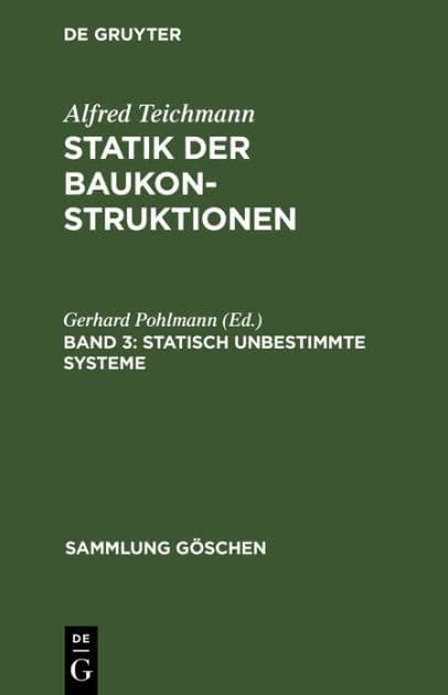 Statisch unbestimmte Systeme by Gerhard Pohlmann