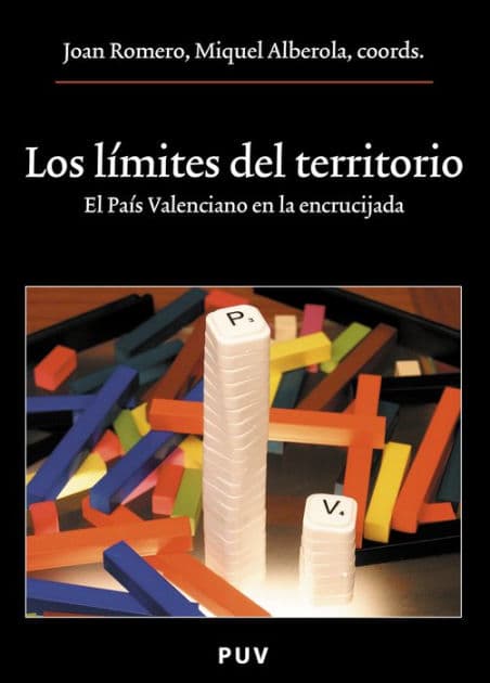 Los límites del territorio: El País Valenciano en la encrucijada by AAVV